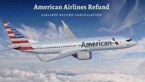 American Airlines Refund
