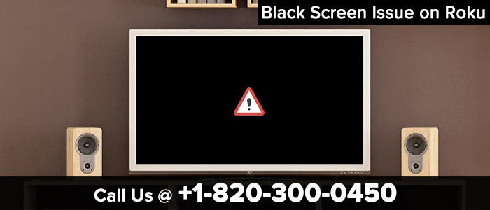 black screen issue on roku