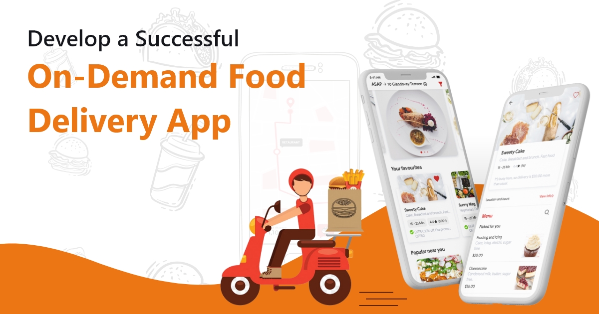 Develop a Successful On-Demand Food Delivery App With ThinkStart Private Limited
