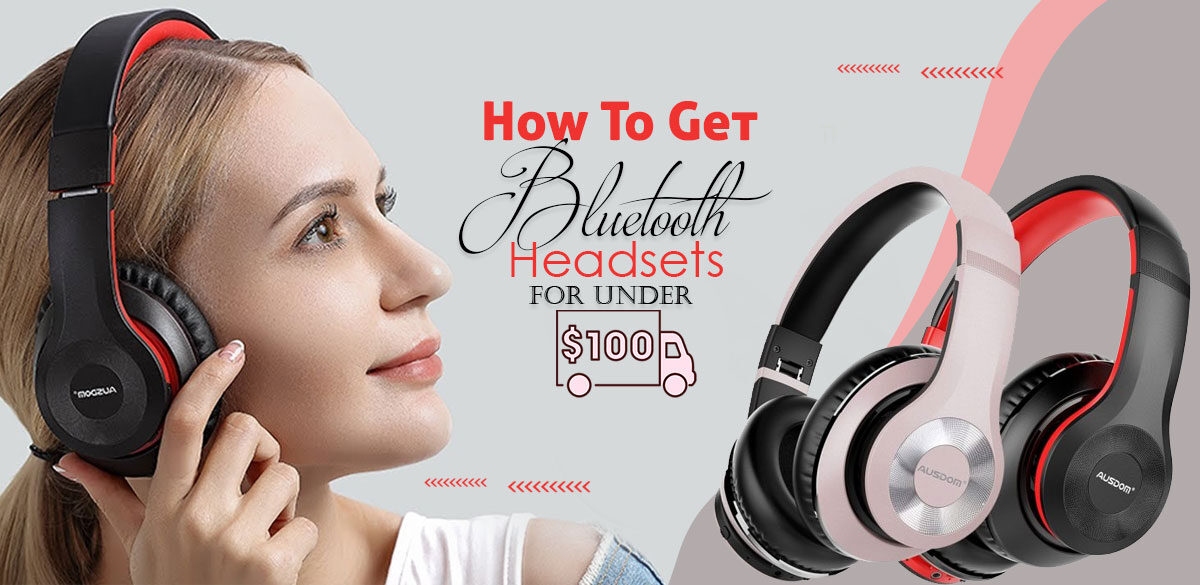 How To Get Sennheiser Bluetooth Headsets For Under $100