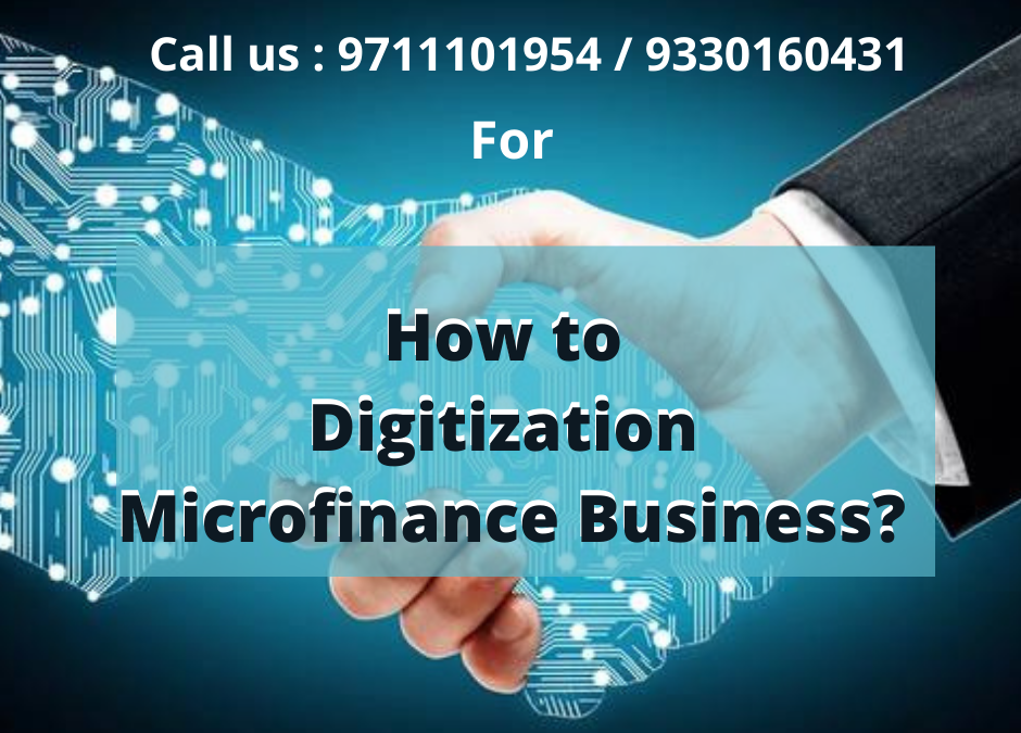 How to Digitize Microfinance Business?