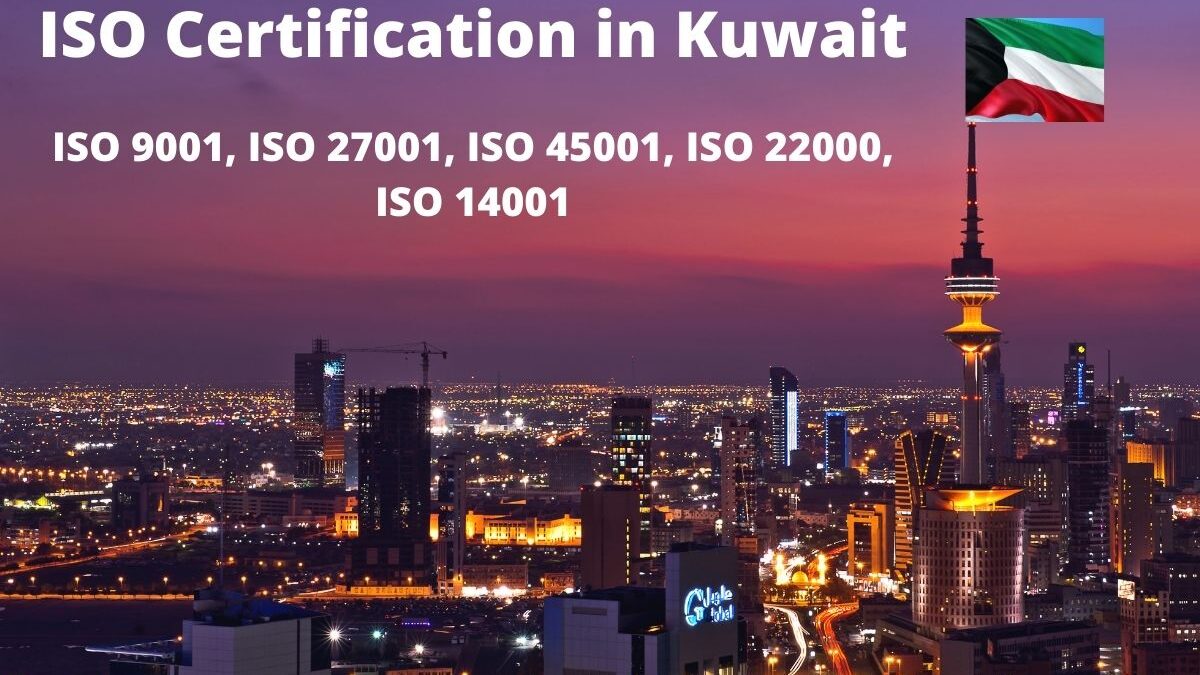 Important ISO Certification in Kuwait for Different Businesses