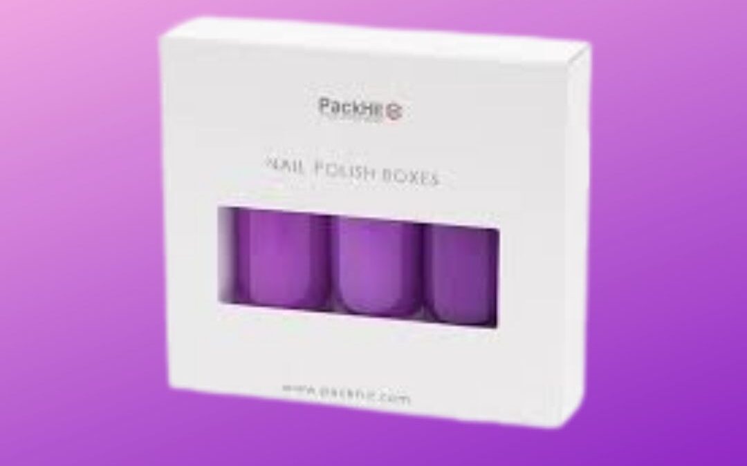 Nail Polish Boxes-7 Ways to Boost Your Sales!
