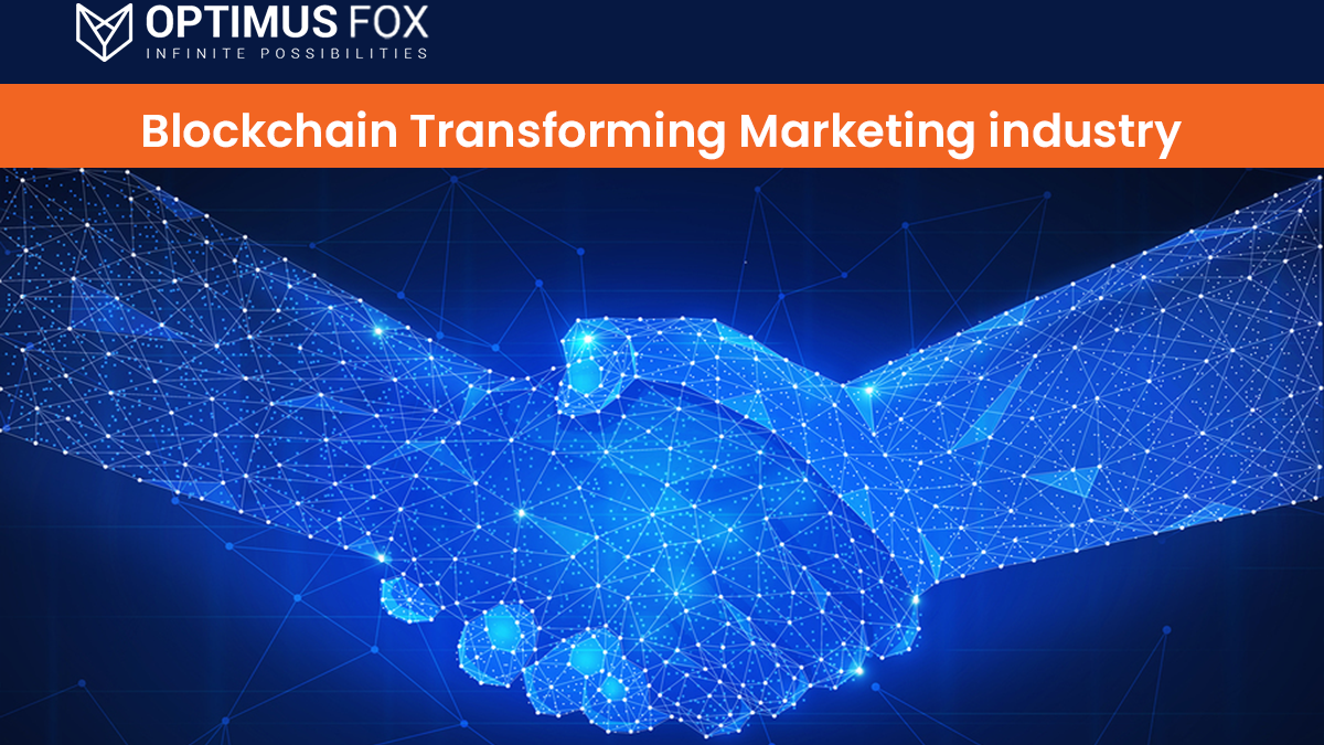 How Blockchain Transforming Marketing Industry?