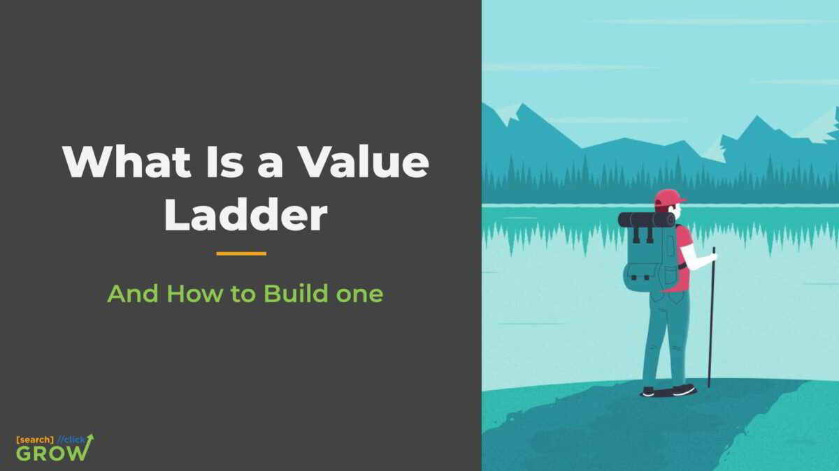 What is a Value Ladder & How to Build One