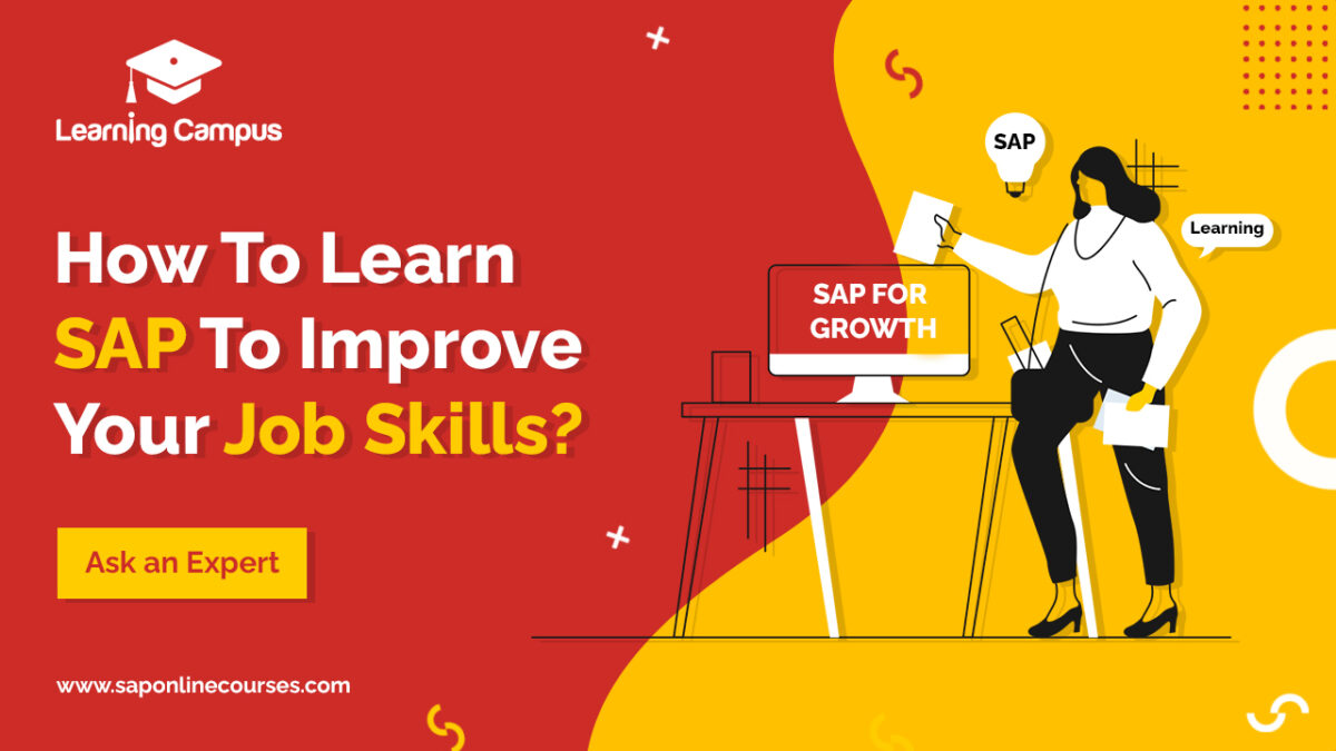 How SAP Help You To Enhance Your Skills In 2021?