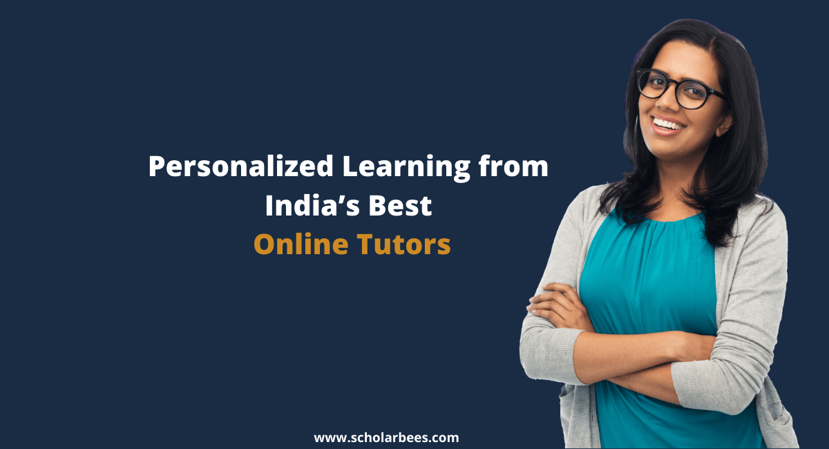 Personalized Learning from India’s Best Tutors