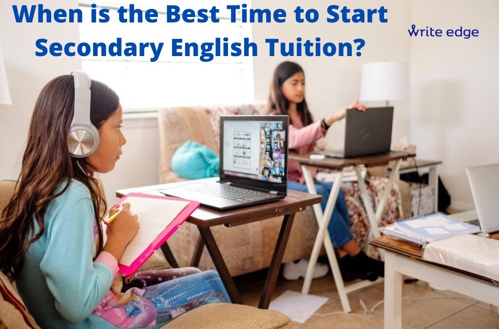 When Is The Best Time To Start Secondary English Tuition?