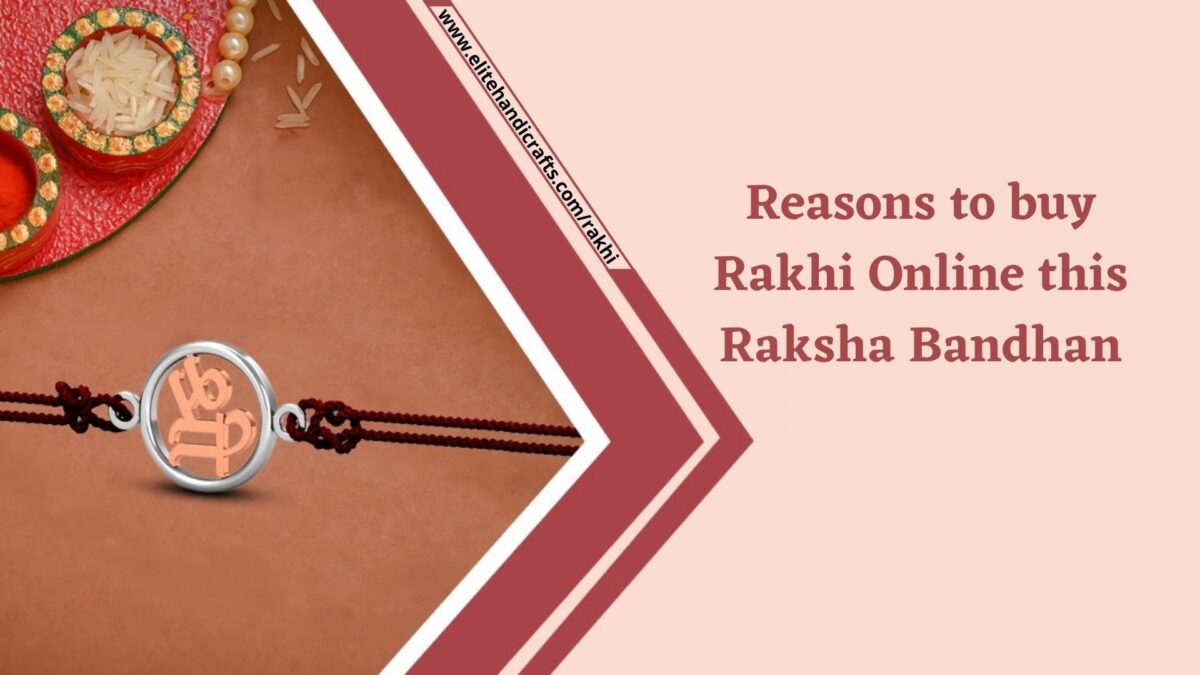 5 reasons to buy Rakhi online this Raksha Bandhan