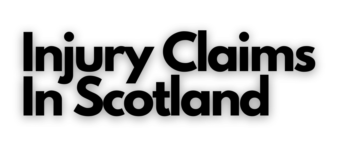 Personal Injury Claims In Scotland