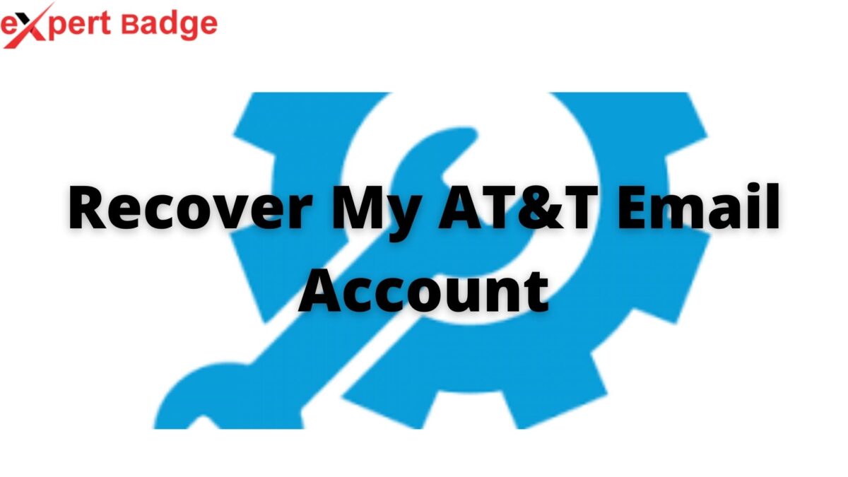 How Do I Recover My AT&T Email Account?