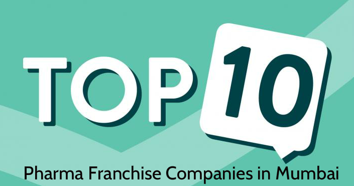 top 10 pharma franchise companies in mumbai