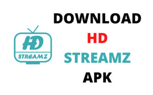 Hd Streamz APK Download