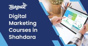 Digital Marketing Course in Shahdara