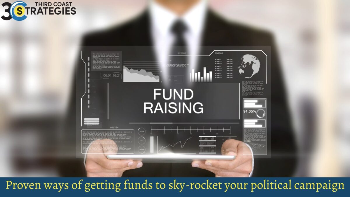 Proven ways of getting funds to sky-rocket your political campaign