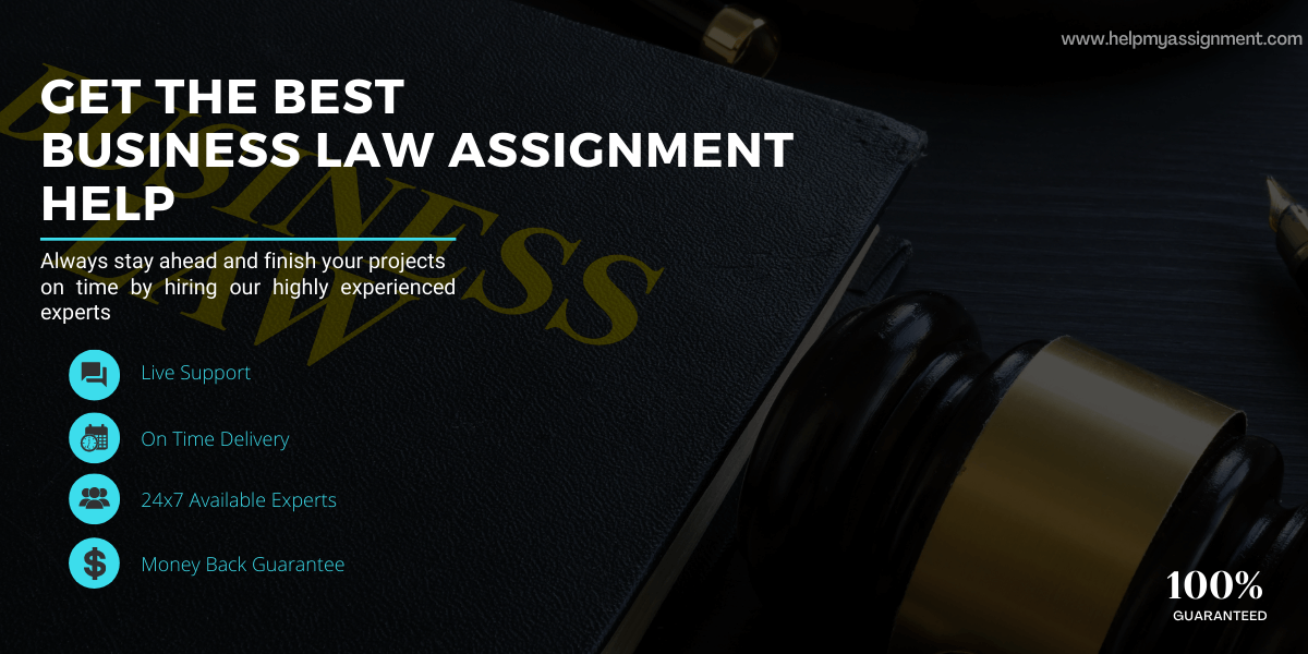 How to Receive Highest Quality Business Law Assignment Help Easily