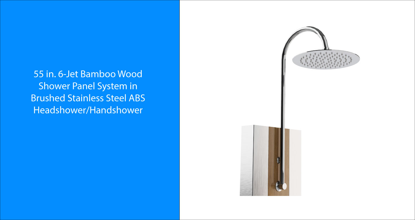 55 in. 6-Jet Bamboo Wood Shower Panel System in Brushed Stainless Steel ABS Headshower/Handshower