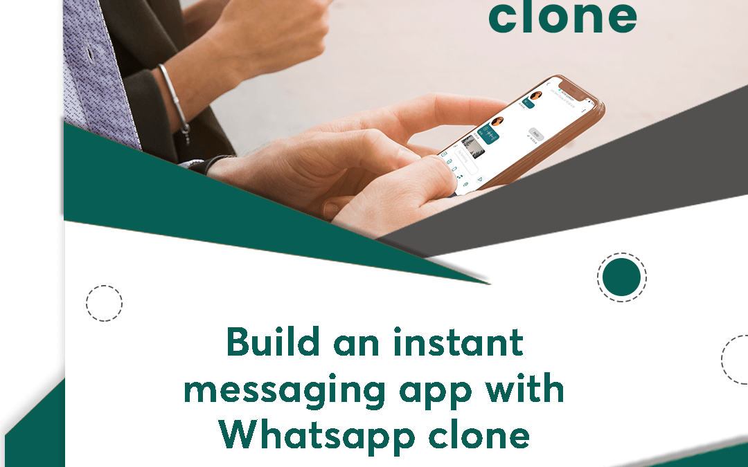 Build an impeccable messaging platform with whatsapp clone