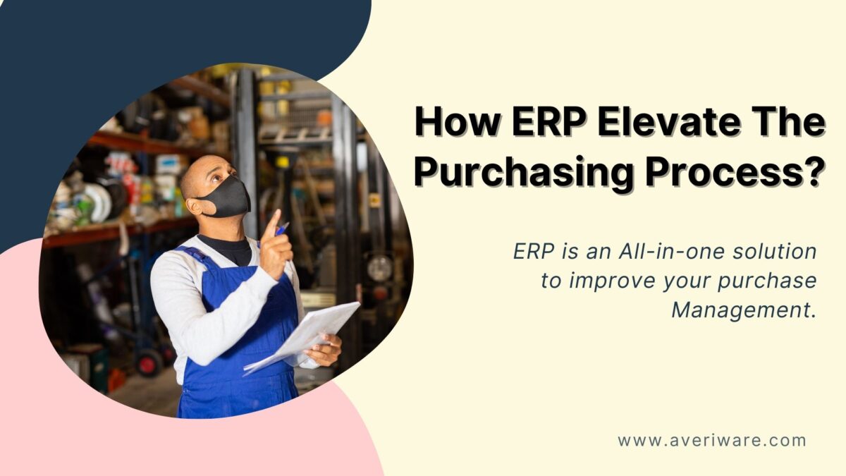 ERP Software for your Purchase Management Process