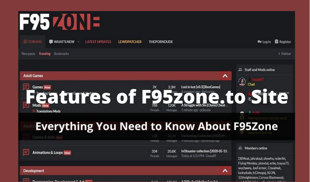 What is F95zone? List the Features of F95zone.to Site