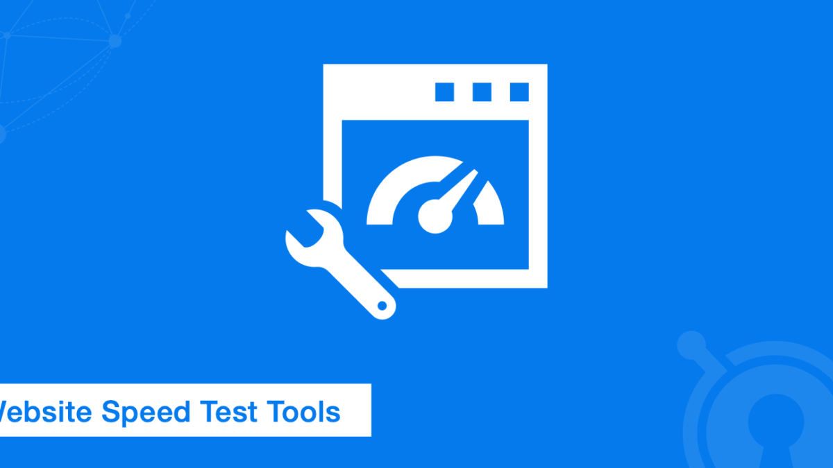 20+ Best Tools to Measure the Loading Speed of your Website