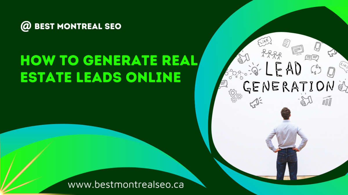 How to Generate Real Estate Leads Online