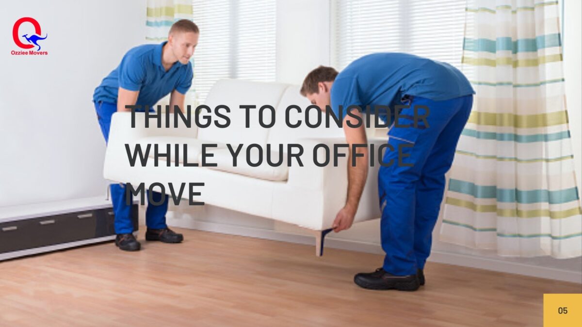 THINGS TO CONSIDER WHILE YOUR OFFICE MOVE