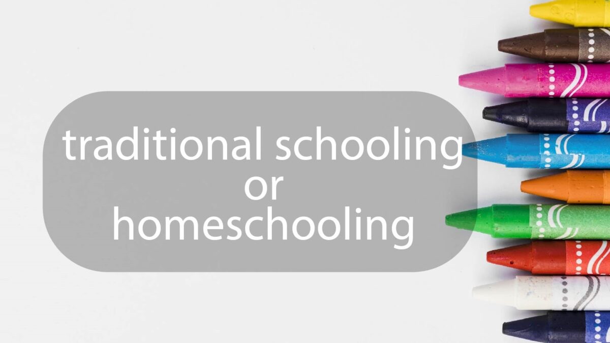 Why homeschooling is better than traditional schooling?