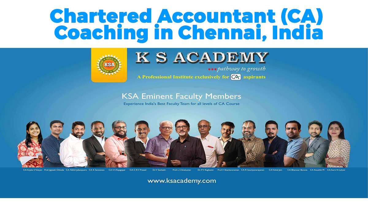 Chartered Accountancy (CA) Coaching in Chennai, India – KS Academy