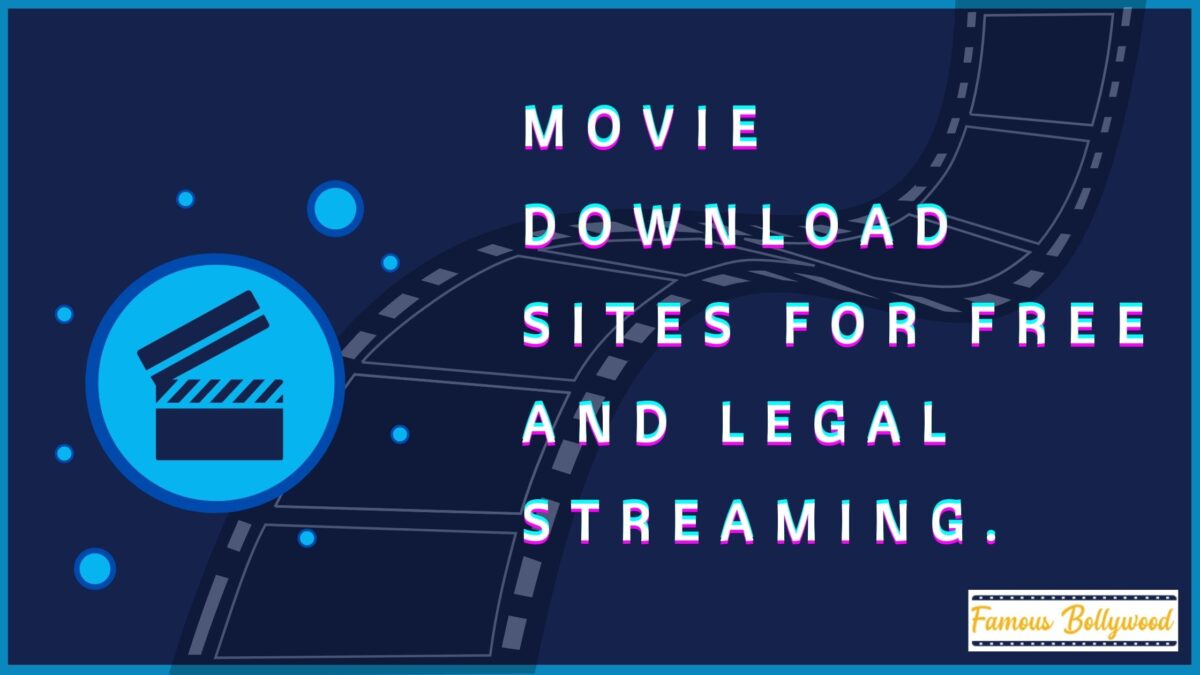 Movie Download Sites for Free and Legal Streaming.