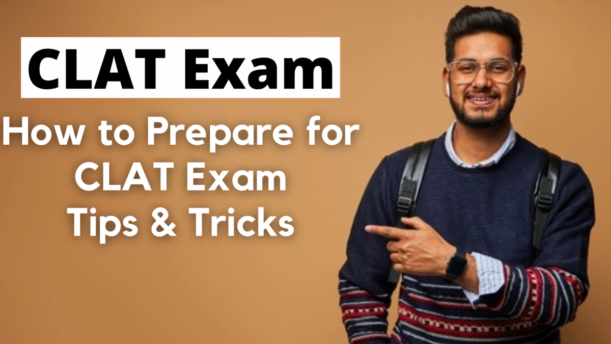 CLAT Preparation Tips – How to Crack CLAT Exam
