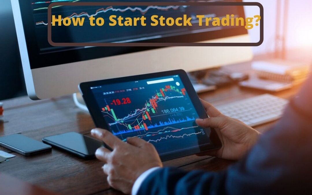 How to Start Stock Trading for beginners