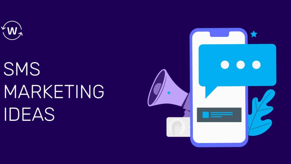 SMS Marketing: Texting Your Way To Success