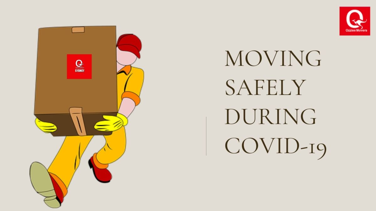 MOVING SAFELY DURING COVID-19