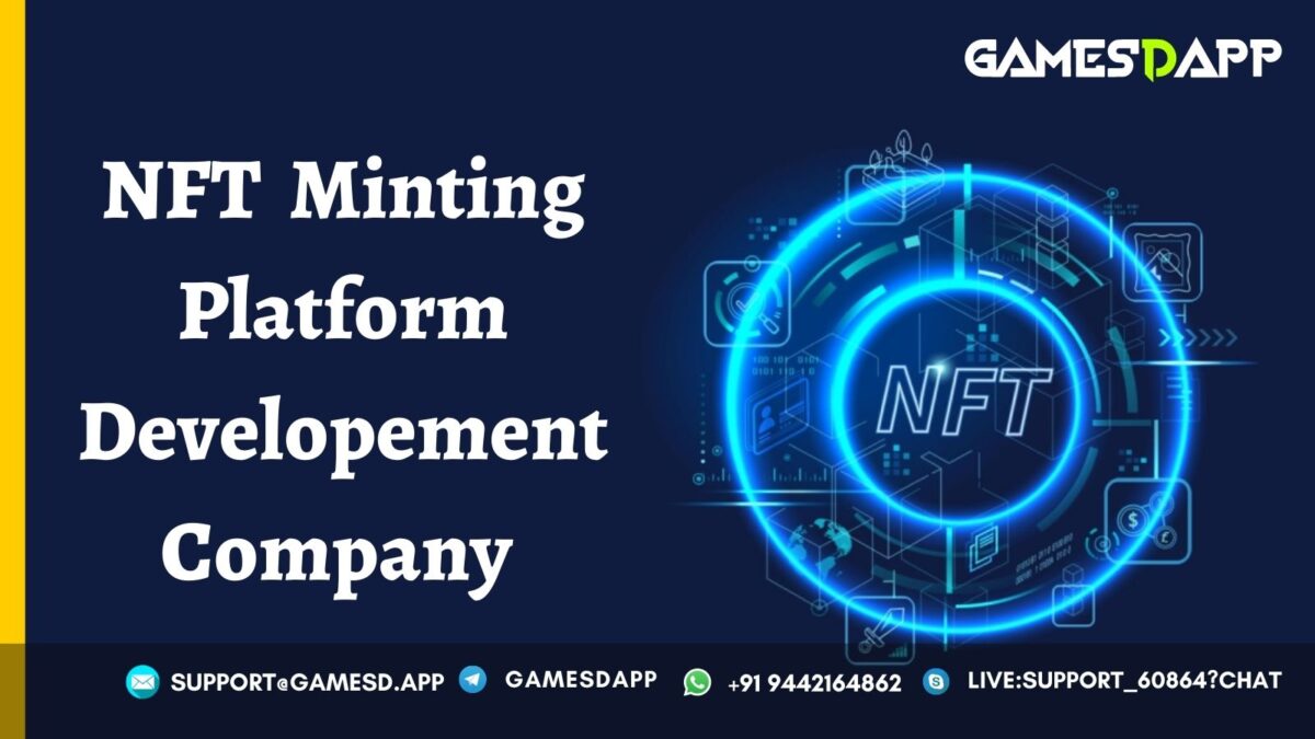 Kick start your own NFT Minting Platform with Gamesdapp