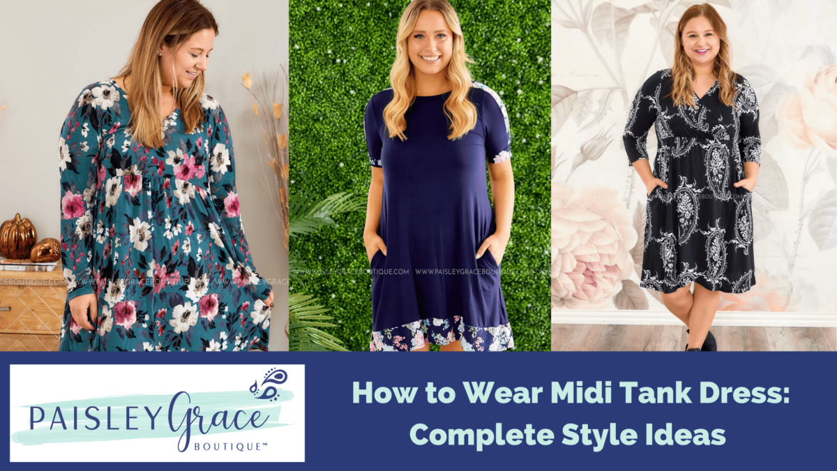 How to Wear Midi Tank Dress: Complete Style Ideas