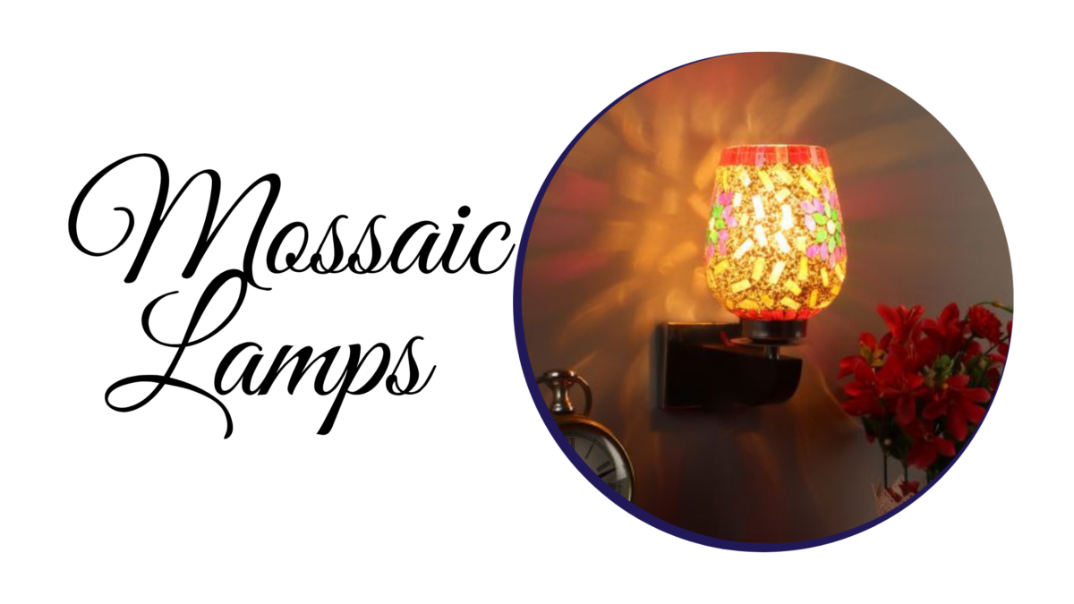 Here’s Everything You Need to Know about Mosaic Lamps
