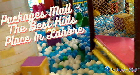 best kids place in lahore