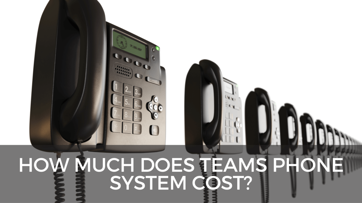 How much does Teams phone system cost?
