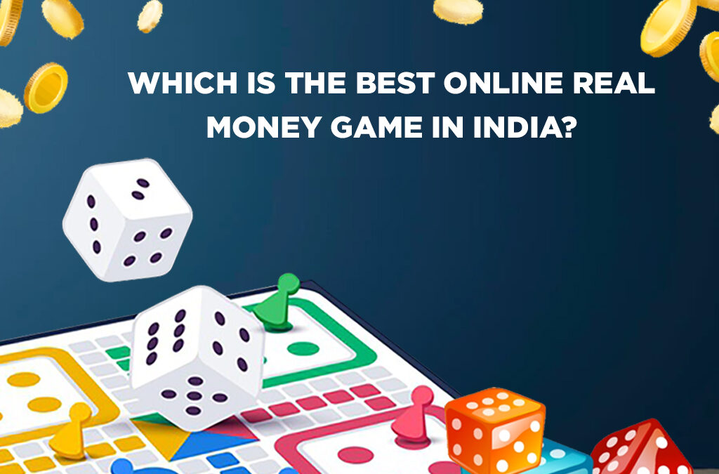 Which Is The Best Online Real Money Game In India?