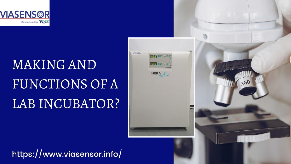 Making and functions of a lab incubator?