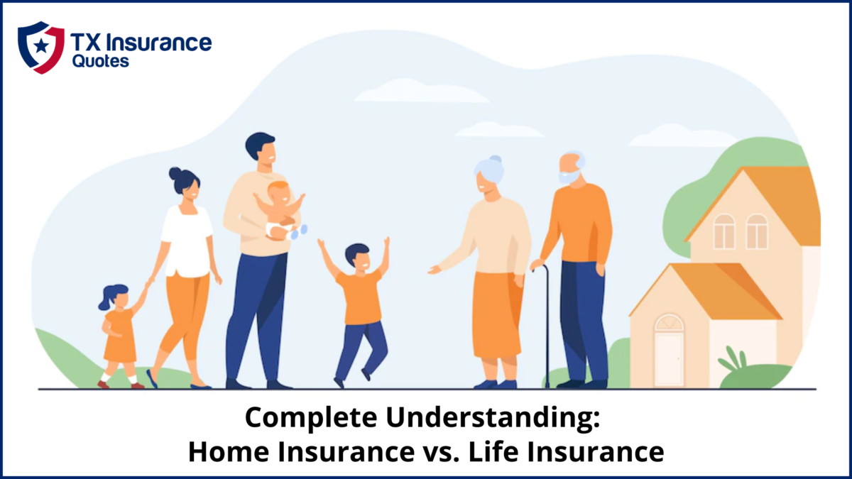 Complete Understanding: Home Insurance vs. Life Insurance