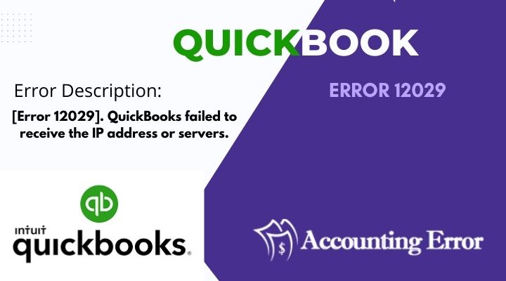 Resolve QuickBooks Error 12029