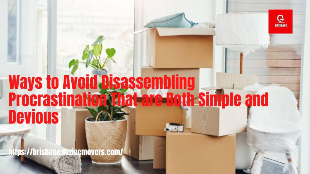 Ways to Avoid Disassembling Procrastination That are Both Simple and Devious