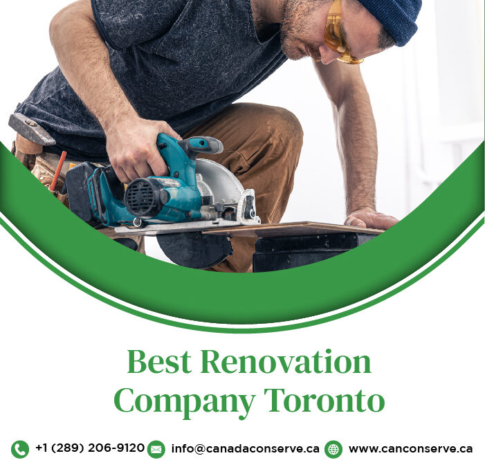 Best Renovation Company Toronto to Upgrade Your Place