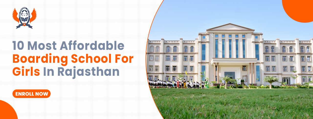 10 Most Affordable Boarding School For Girls In Rajasthan
