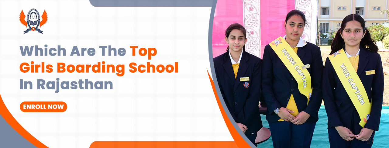 Which are the top girls boarding school in Rajasthan?