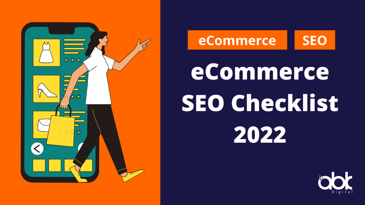 Best SEO Strategies for your Ecommerce Website in 2022