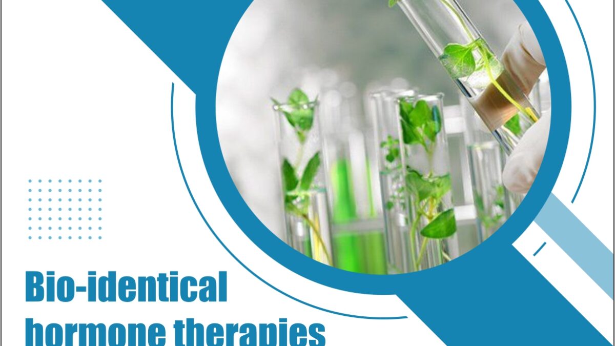 Everything to Know About Bioidentical Hormone Therapy