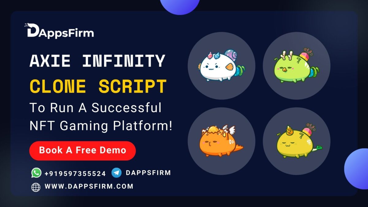 Axie Infinity Clone Script To Run A Successful NFT Gaming Platform!
